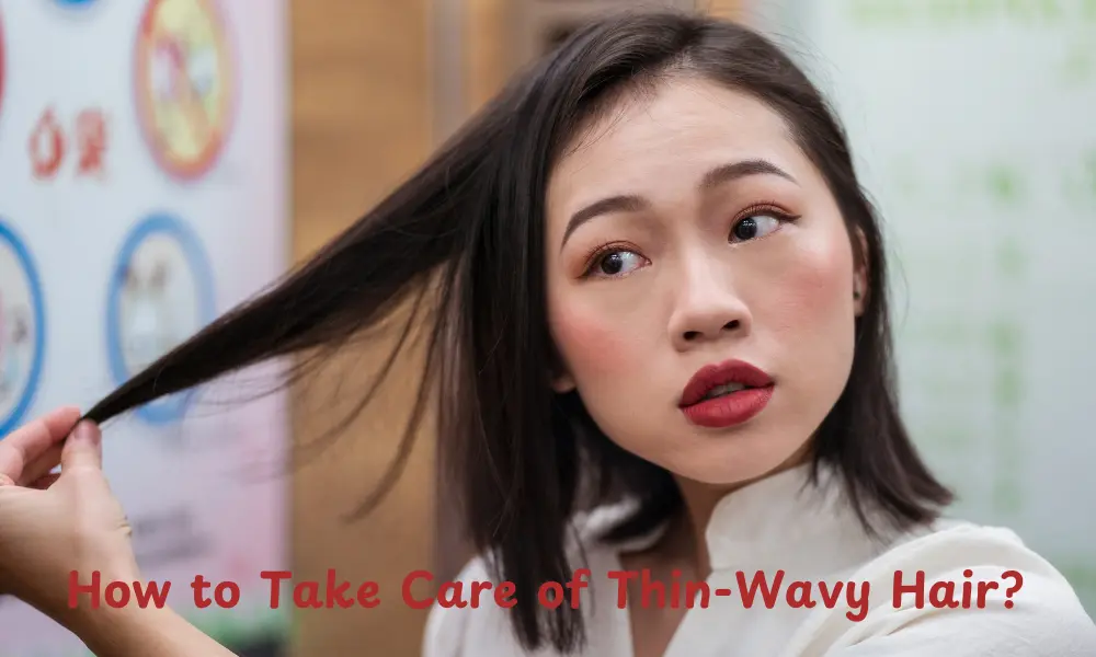 Thin Wavy Hair: Essential Tips for Stunning, Healthy Waves