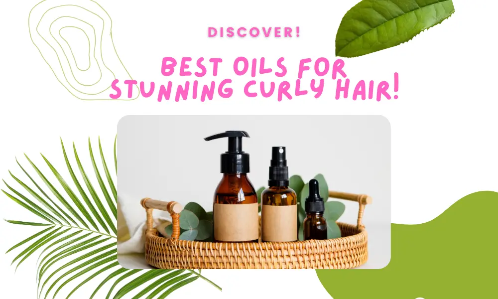 best oils bottle for curly hair place in a basket