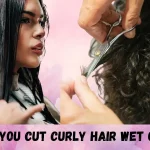 Should You Cut Curly Hair Wet or Dry?