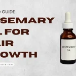 Rosemary Oil DIY Guide